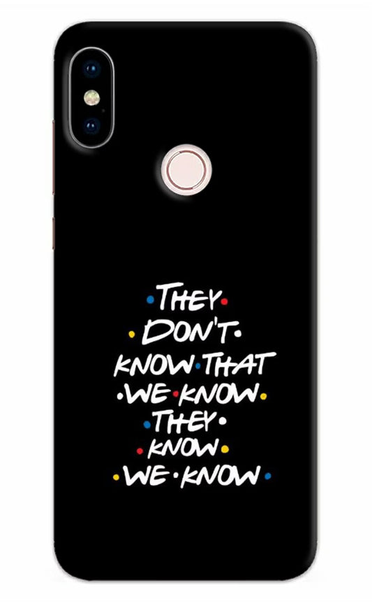 FRIENDS Dialogue Redmi Note 5 Pro Hard Case Back Cover by Casekaro