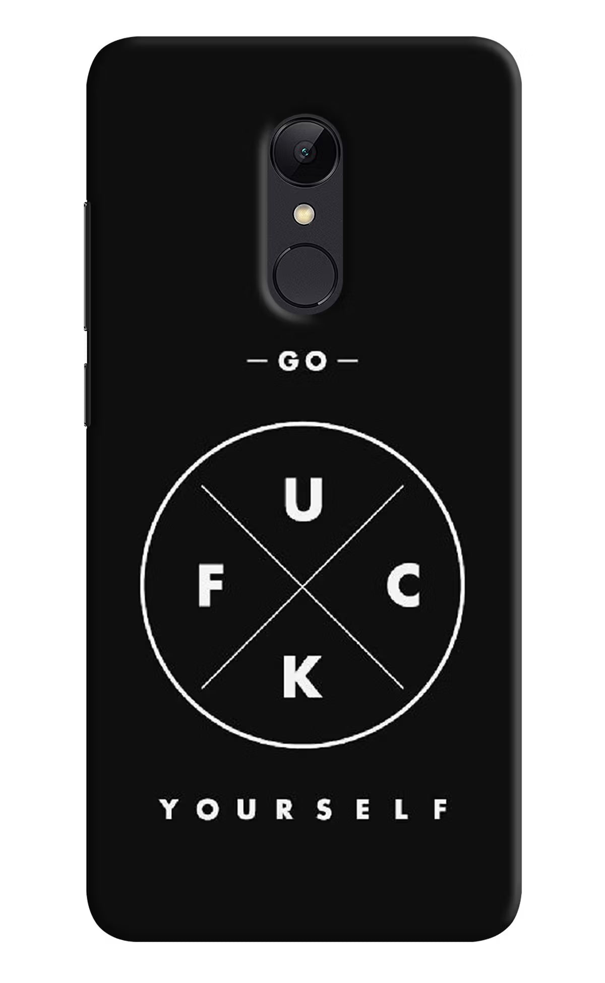 Go Fuck Yourself Redmi Note 5 Hard Case Back Cover by Casekaro