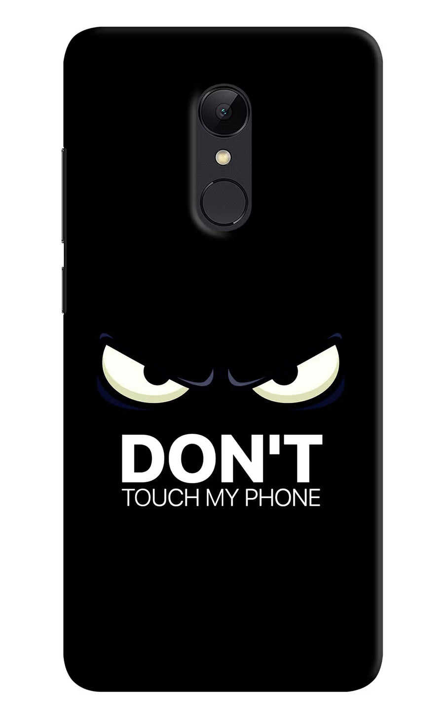 Don'T Touch My Phone Redmi Note 5 Back Cover, Hard case