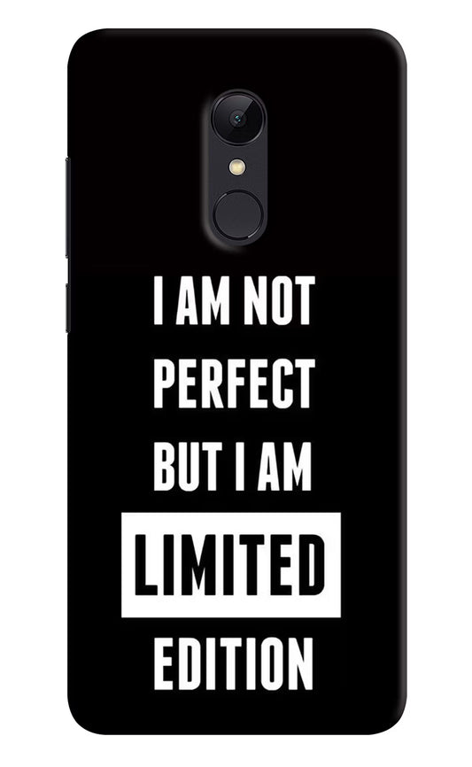 I Am Not Perfect But I Am Limited Edition Redmi Note 5 Hard Case Back Cover by Casekaro