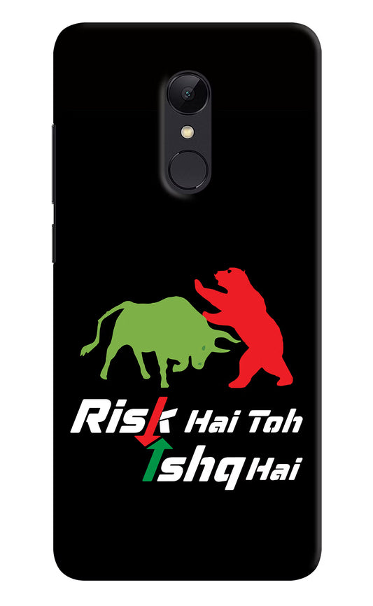 Risk Hai Toh Ishq Hai Redmi Note 5 Hard Case Back Cover by Casekaro
