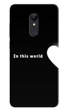This World Redmi Note 5 Hard Case Back Cover by Casekaro