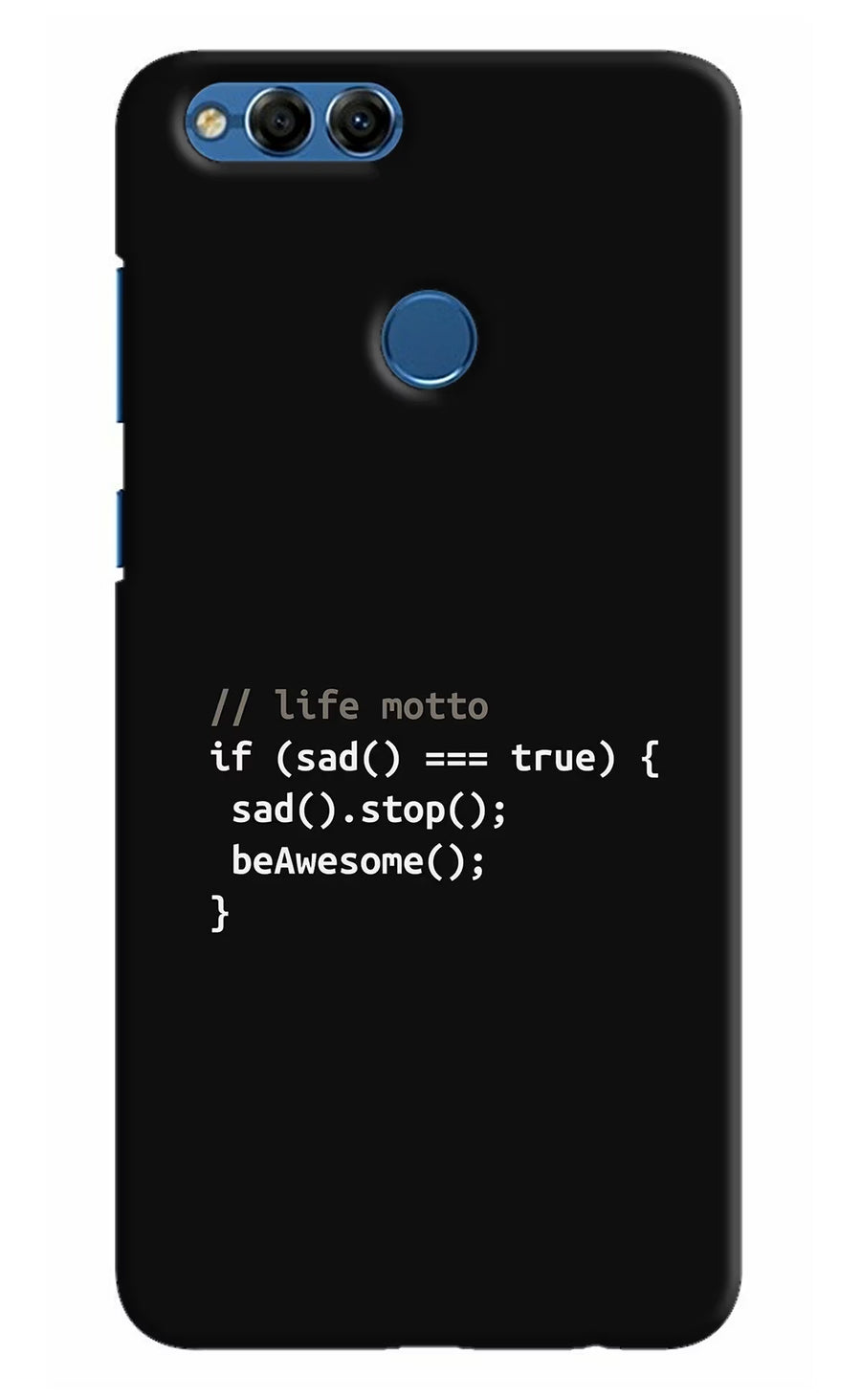 Life Motto Code Honor 7X Back Cover, Hard case