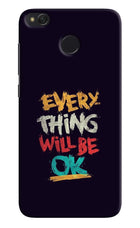 Everything Will Be Ok Redmi 4 Hard Case Back Cover by Casekaro