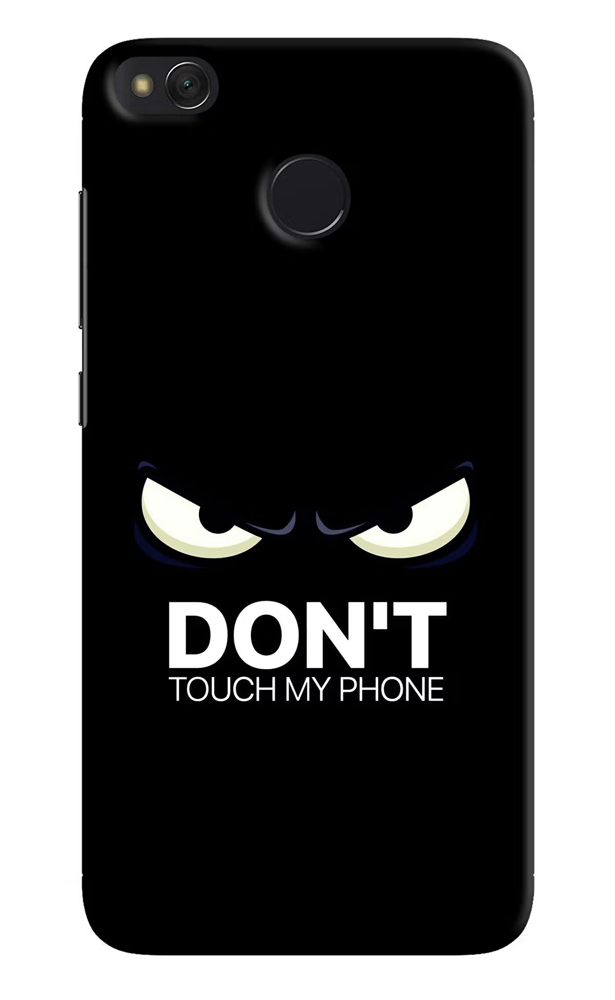 Don'T Touch My Phone Redmi 4 Hard Case Back Cover by Casekaro