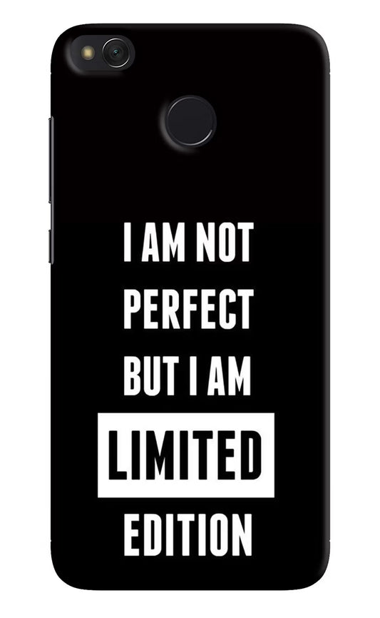 I Am Not Perfect But I Am Limited Edition Redmi 4 Hard Case Back Cover by Casekaro