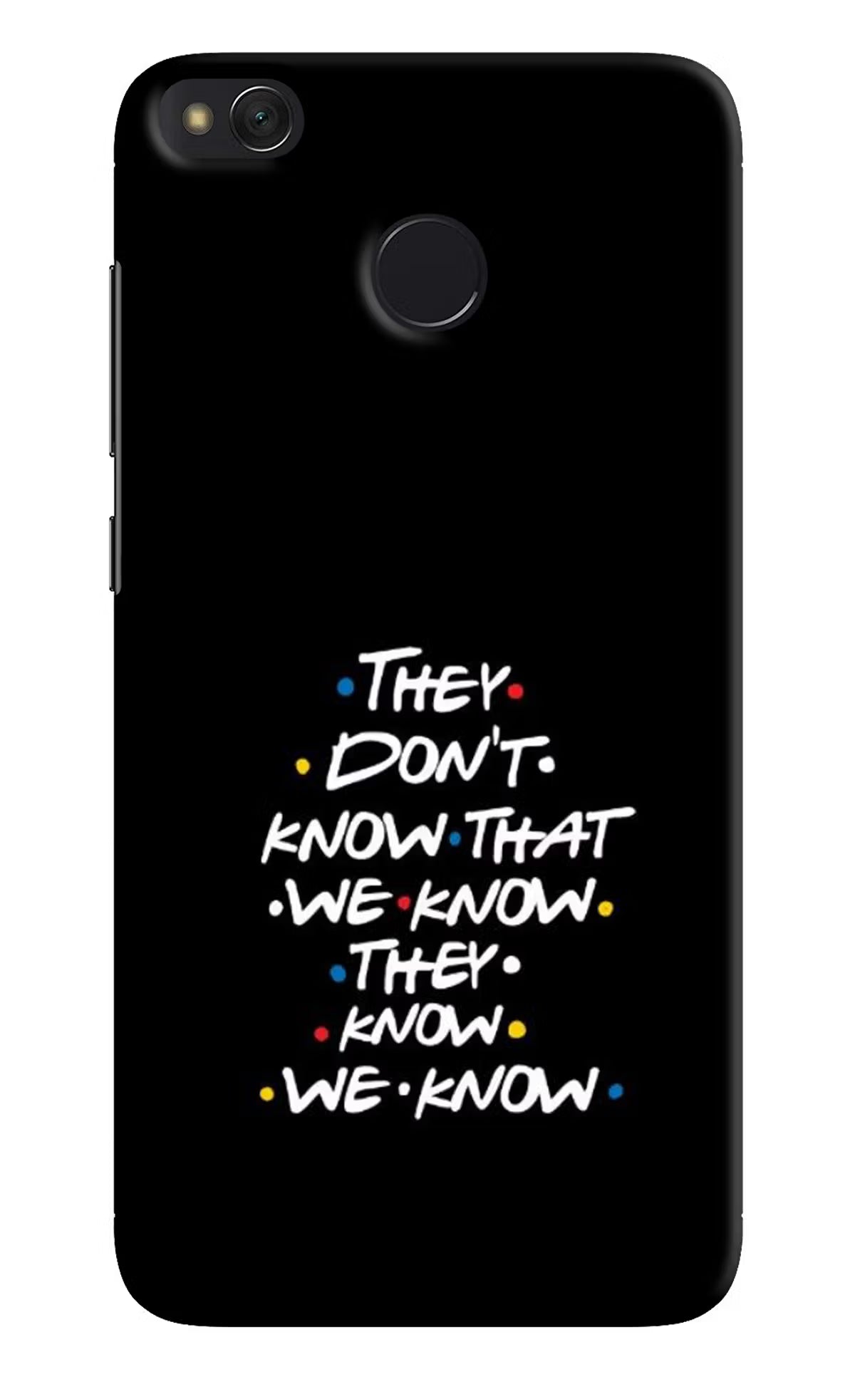FRIENDS Dialogue Redmi 4 Hard Case Back Cover by Casekaro