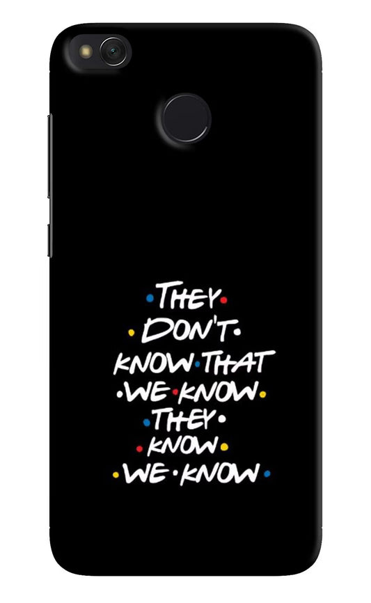 FRIENDS Dialogue Redmi 4 Hard Case Back Cover by Casekaro
