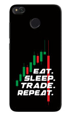 Eat Sleep Trade Repeat Redmi 4 Hard Case Back Cover by Casekaro
