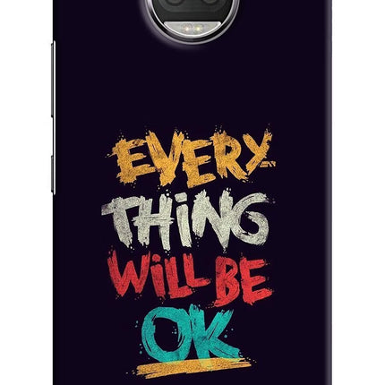 Everything Will Be Ok Moto G5S plus Hard Case Back Cover by Casekaro
