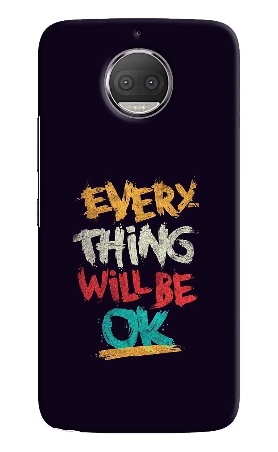 Everything Will Be Ok Moto G5S plus Back Cover, Hard case