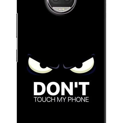 Don'T Touch My Phone Moto G5S plus Hard Case Back Cover by Casekaro