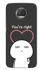 You're Right Moto G5S plus Hard Case Back Cover by Casekaro