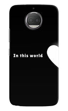 This World Moto G5S plus Hard Case Back Cover by Casekaro