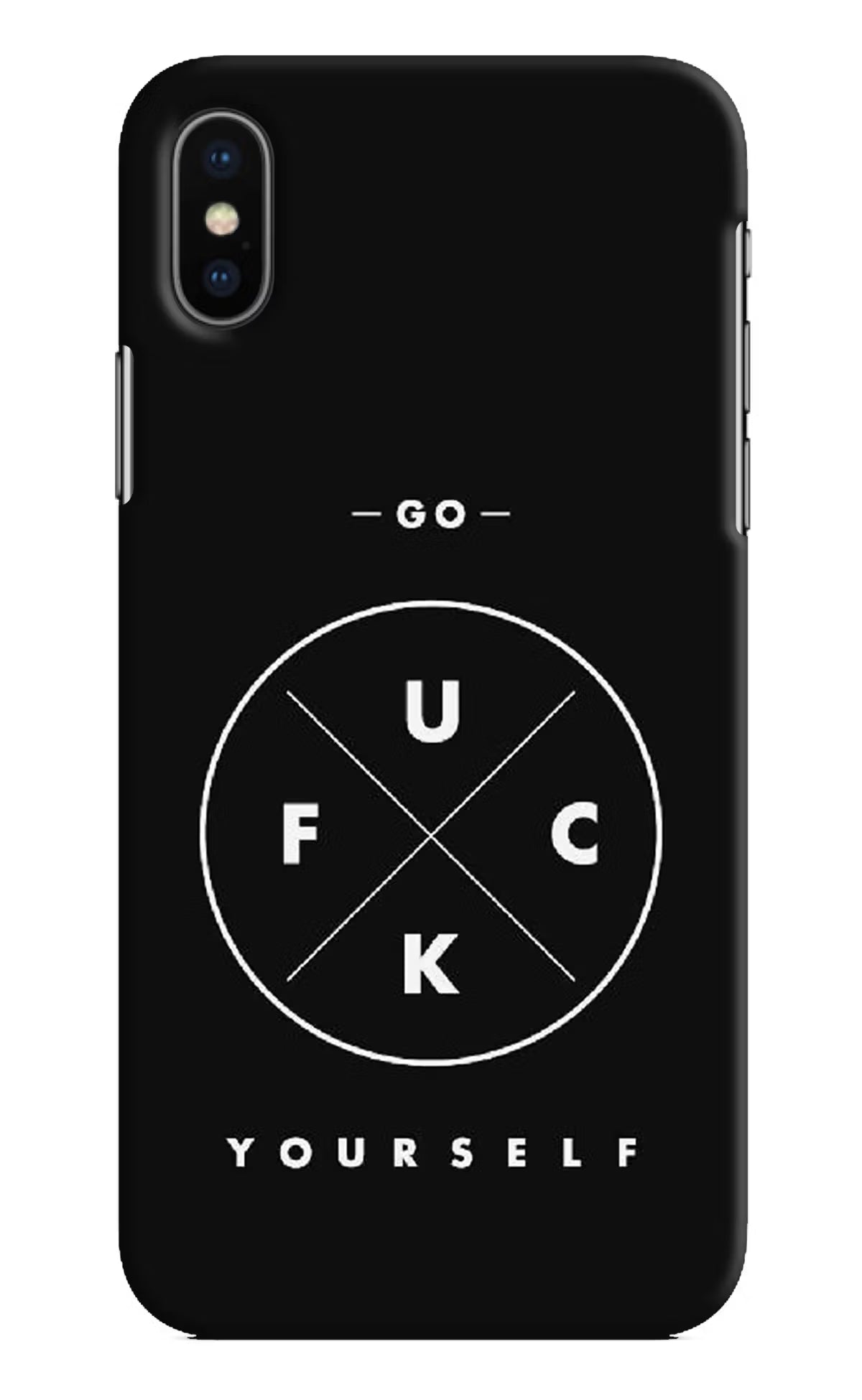 Go Fuck Yourself iPhone X Hard Case Back Cover by Casekaro