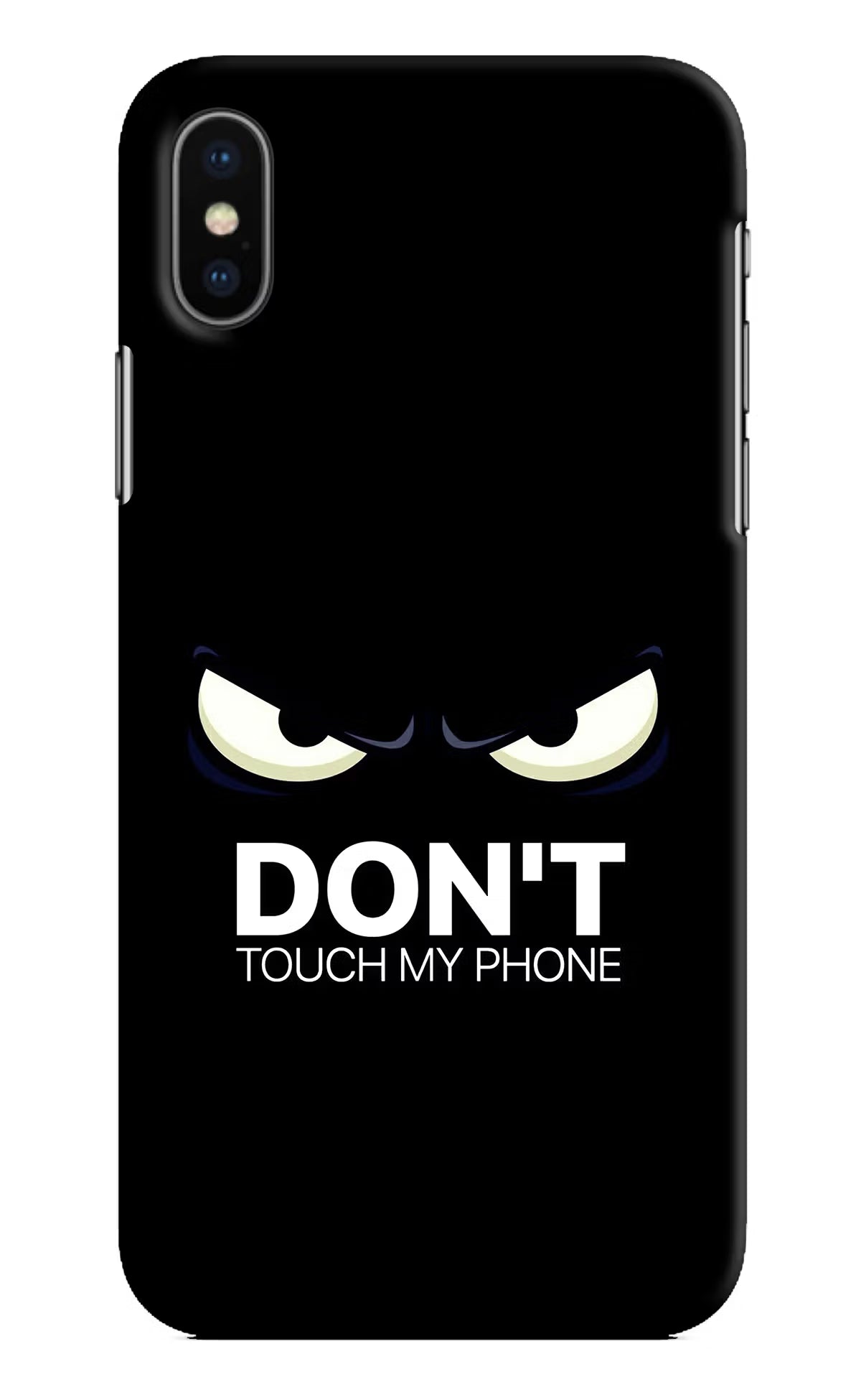 Don'T Touch My Phone iPhone X Hard Case Back Cover by Casekaro