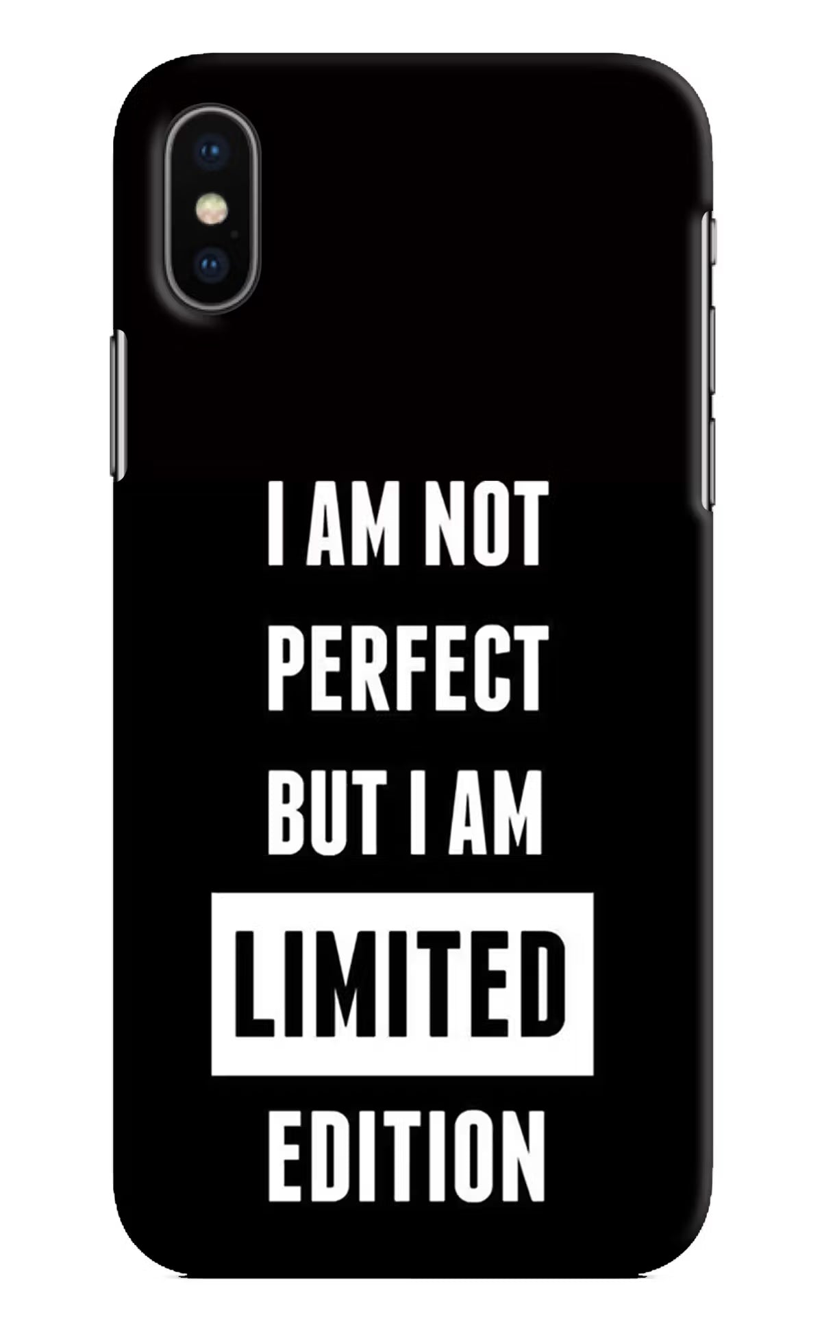 I Am Not Perfect But I Am Limited Edition iPhone X Hard Case Back Cover by Casekaro