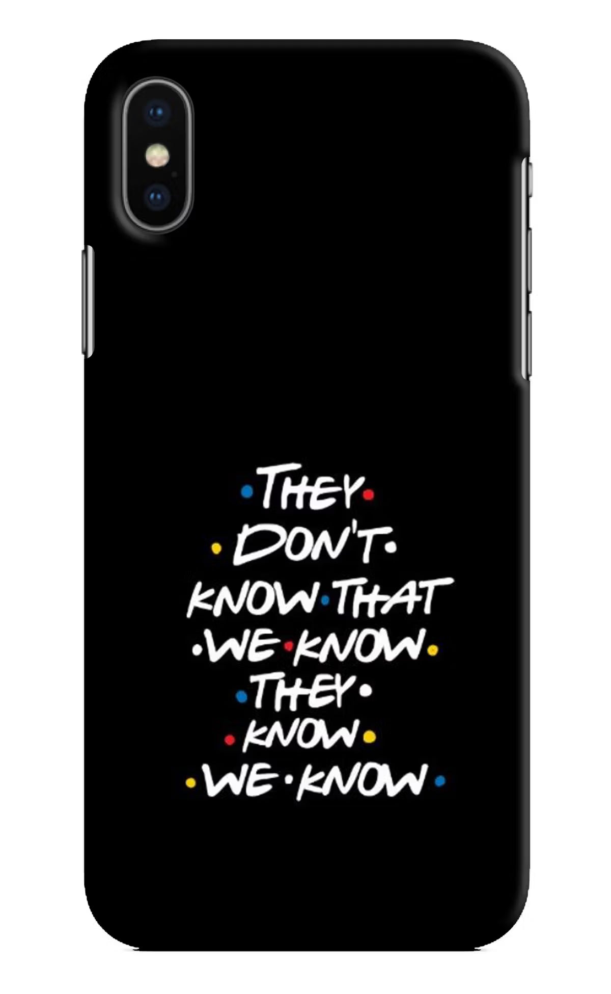 FRIENDS Dialogue iPhone X Hard Case Back Cover by Casekaro