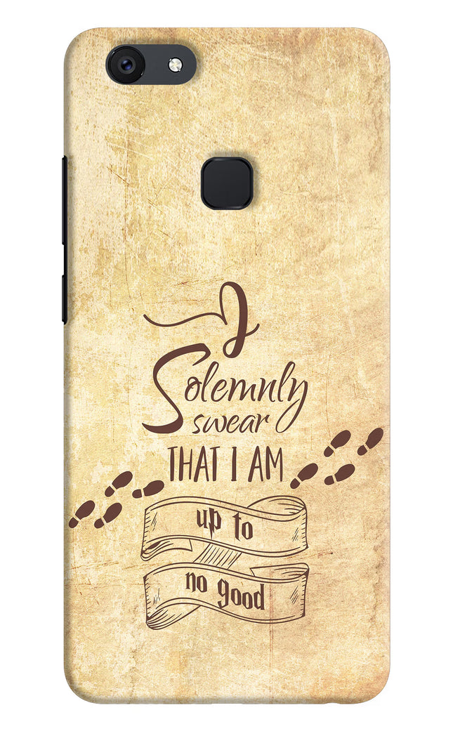 I Solemnly swear that i up to no good Vivo V7 Hard Case Back Cover by Casekaro