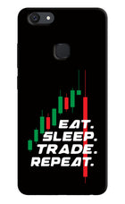 Eat Sleep Trade Repeat Vivo V7 Hard Case Back Cover by Casekaro