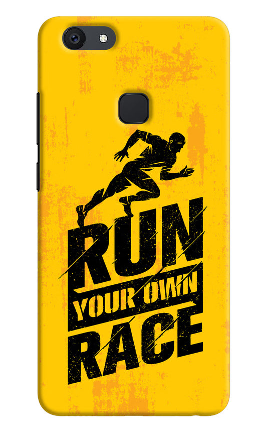 Run Your Own Race Vivo V7 Hard Case Back Cover by Casekaro