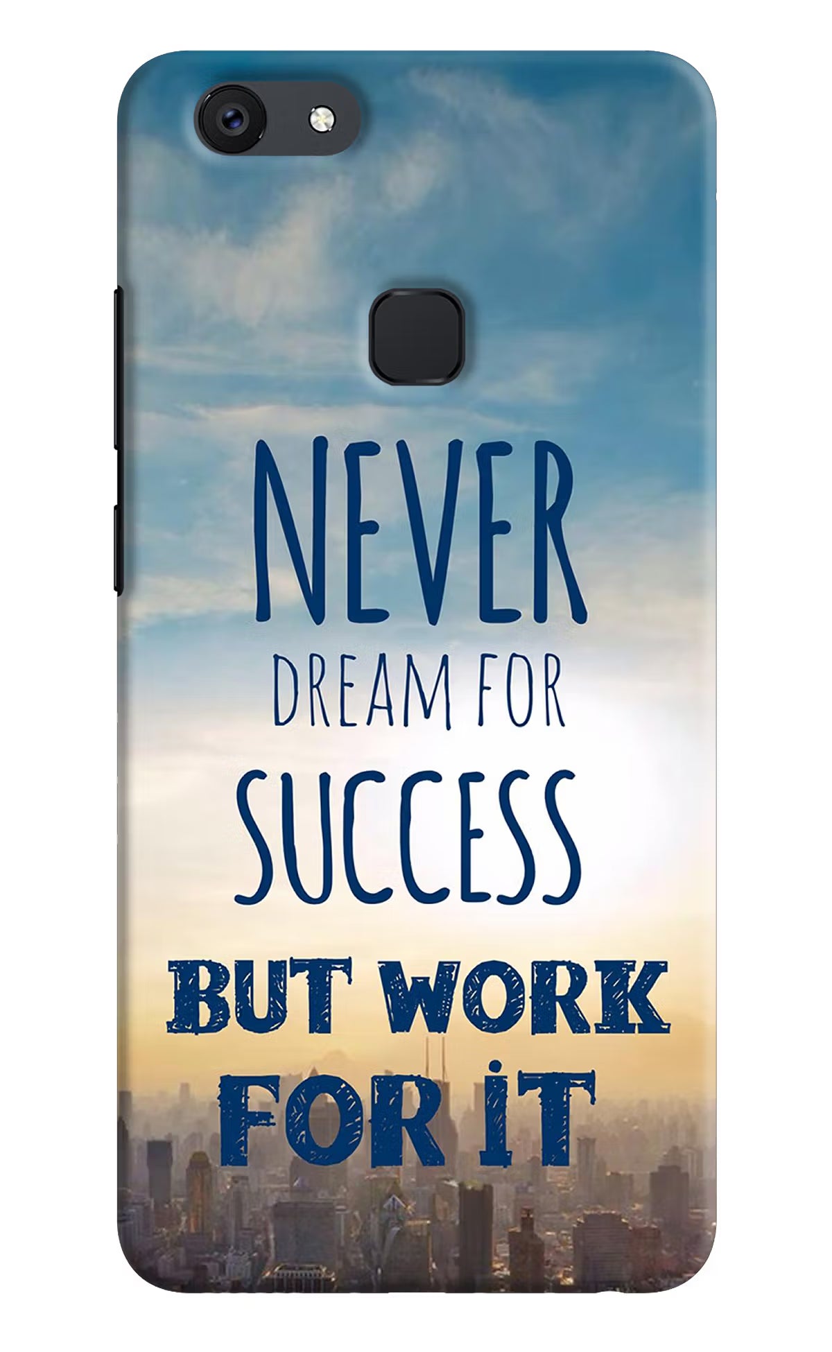 Never Dream For Success But Work For It Vivo V7 plus Hard Case Back Cover by Casekaro