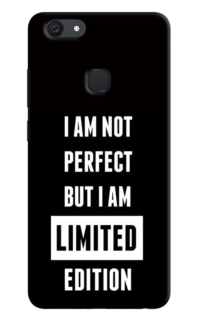 I Am Not Perfect But I Am Limited Edition Vivo V7 plus Hard Case Back Cover by Casekaro