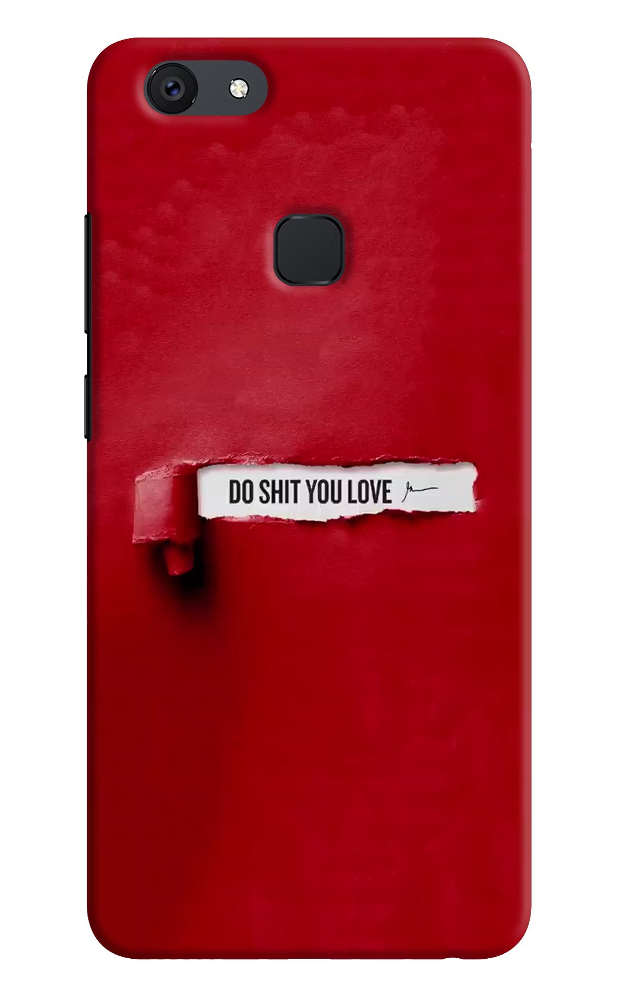 Do Shit You Love Vivo V7 plus Hard Case Back Cover by Casekaro