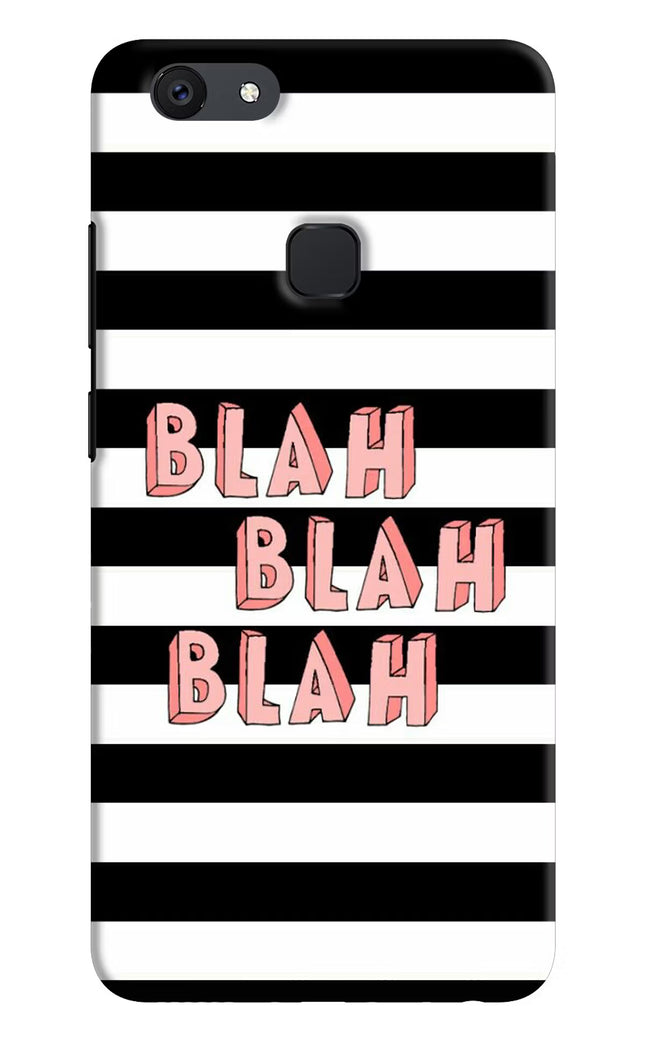 Blah Blah Blah Vivo V7 plus Hard Case Back Cover by Casekaro