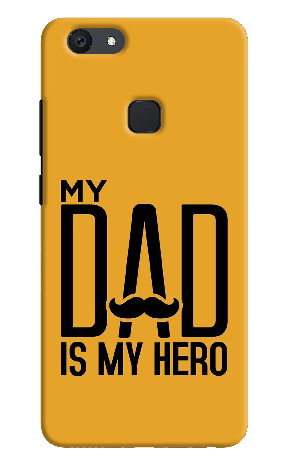 My Dad Is My Hero Vivo V7 plus Hard Case Back Cover by Casekaro