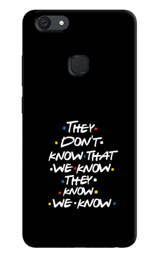 FRIENDS Dialogue Vivo V7 plus Hard Case Back Cover by Casekaro