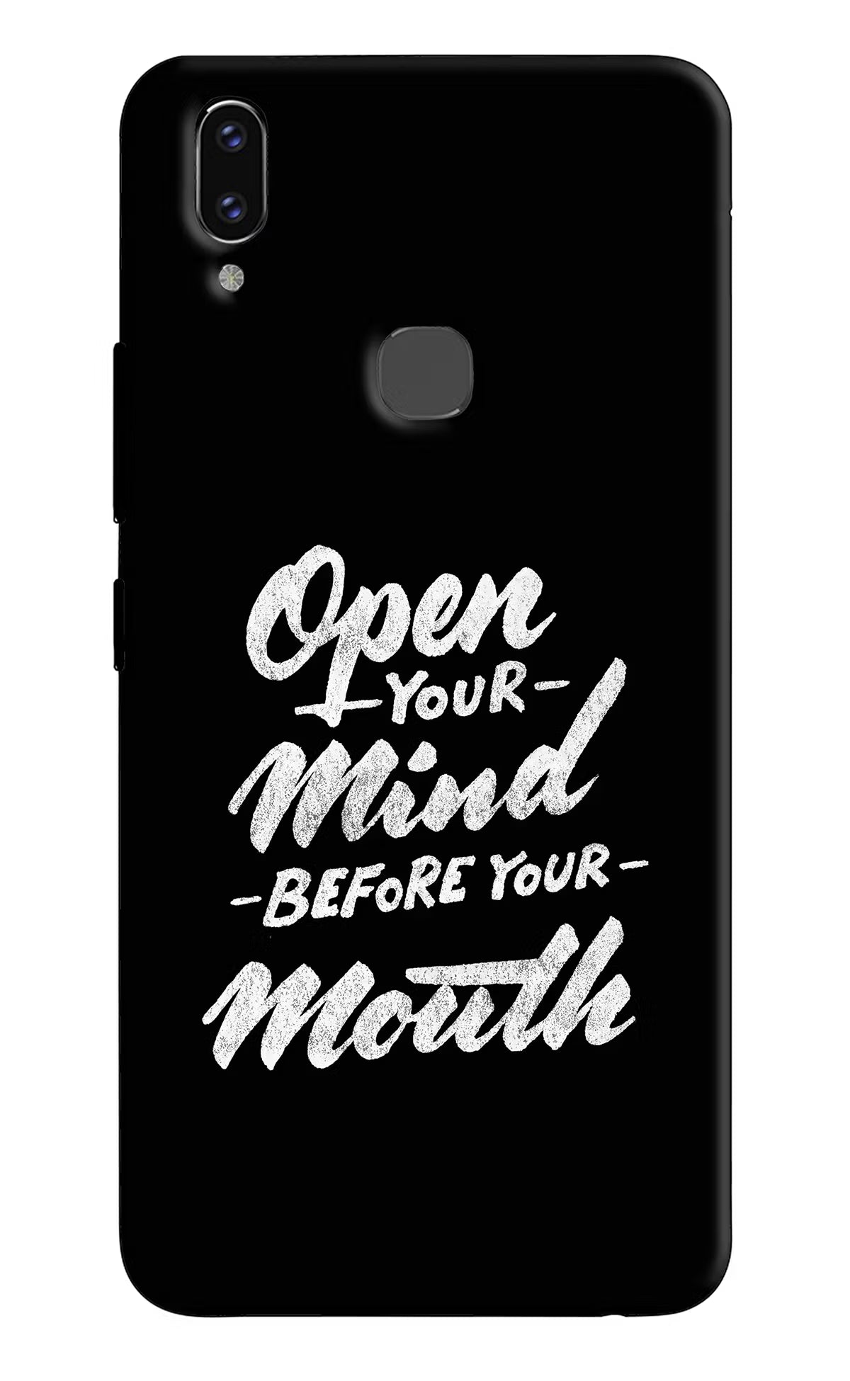 Open Your Mind Before Your Mouth Vivo V9/V9 Pro/V9 Youth Hard Case Back Cover by Casekaro