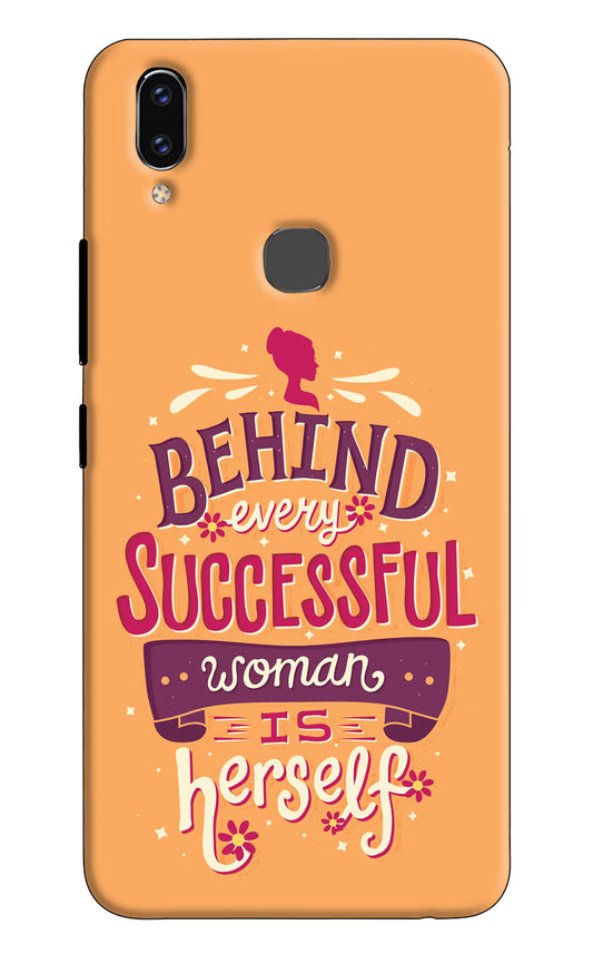 Behind Every Successful Woman There Is Herself Vivo V9/V9 Pro/V9 Youth Hard Case Back Cover by Casekaro