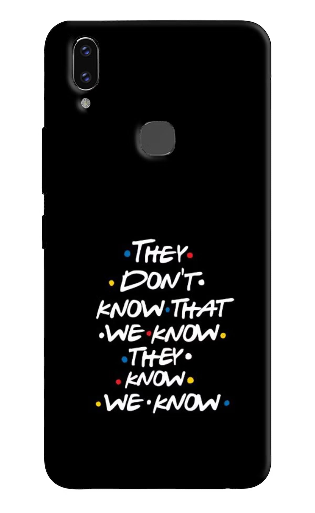 FRIENDS Dialogue Vivo V9/V9 Pro/V9 Youth Hard Case Back Cover by Casekaro