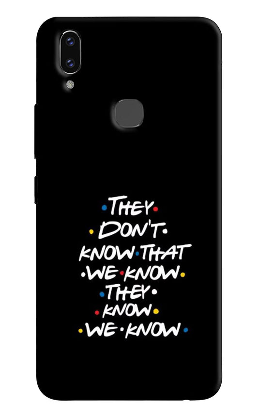 FRIENDS Dialogue Vivo V9/V9 Pro/V9 Youth Hard Case Back Cover by Casekaro
