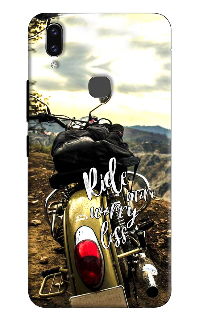 Ride More Worry Less Vivo V9/V9 Pro/V9 Youth Hard Case Back Cover by Casekaro