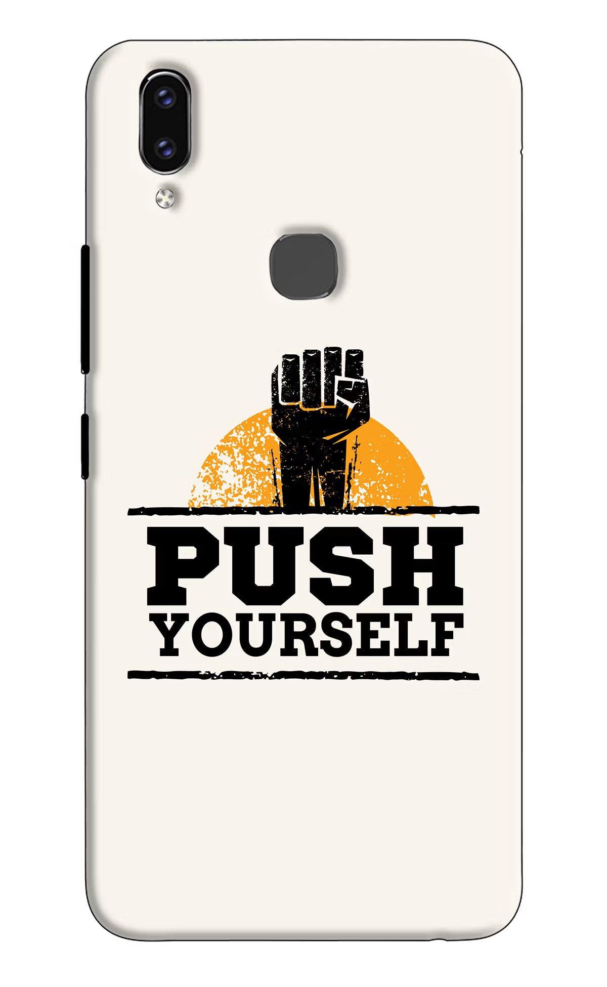 Push Yourself Vivo V9/V9 Pro/V9 Youth Hard Case Back Cover by Casekaro
