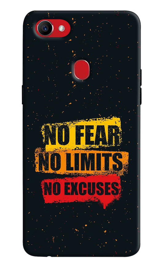 No Fear No Limits No Excuse Oppo F7 Hard Case Back Cover by Casekaro