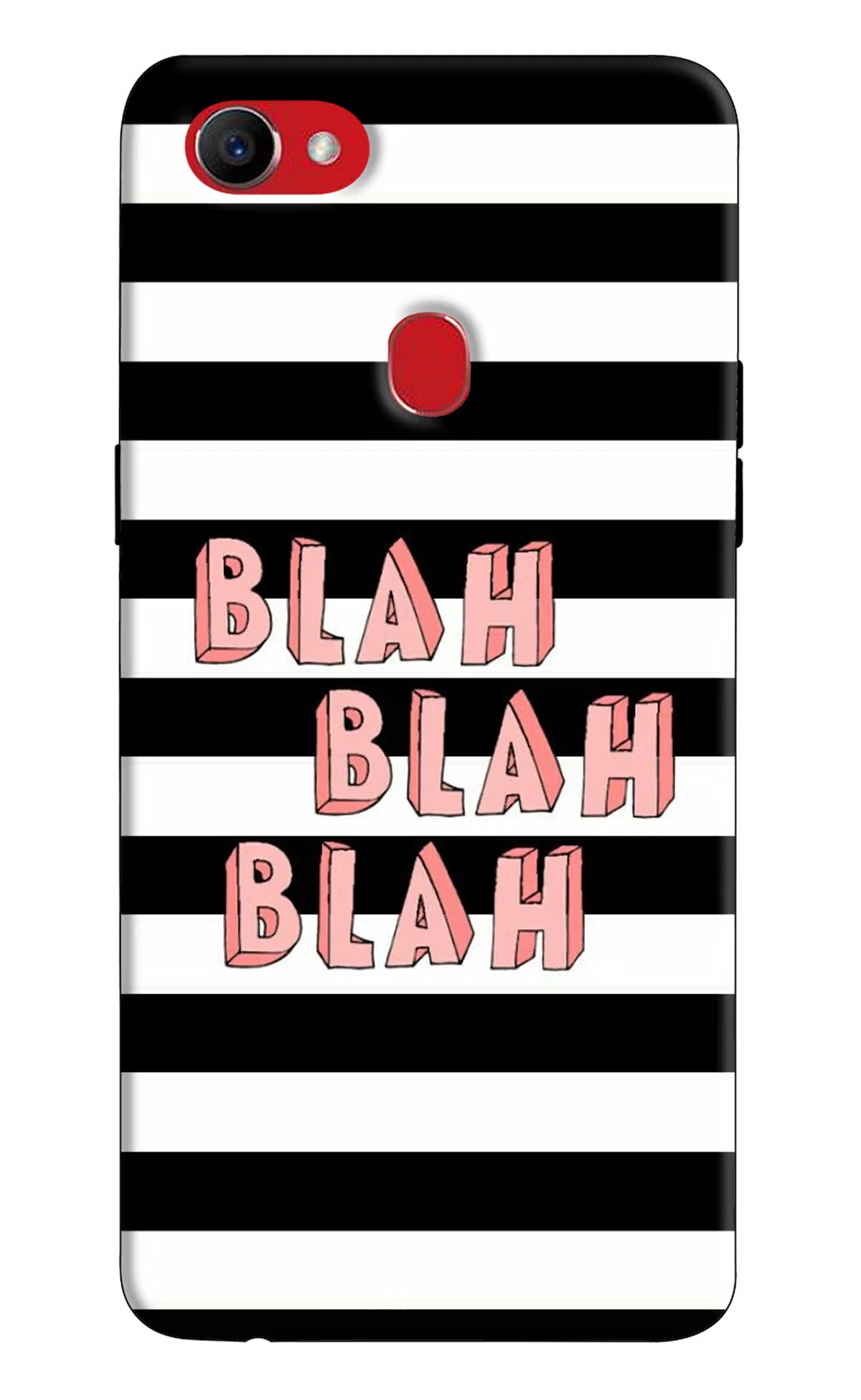 Blah Blah Blah Oppo F7 Hard Case Back Cover by Casekaro
