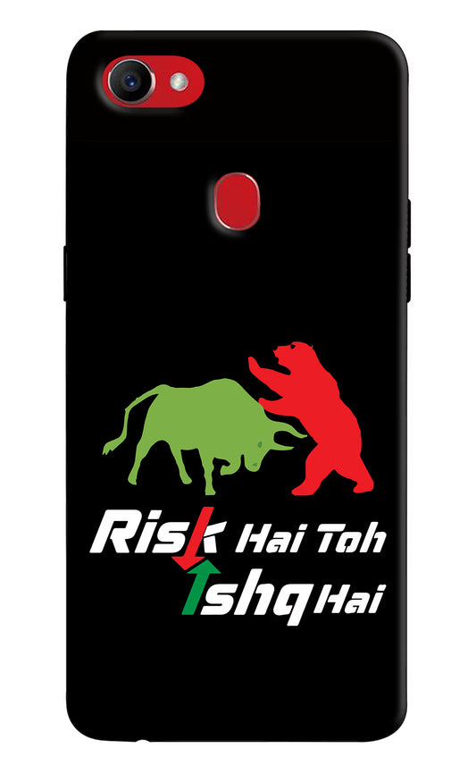 Risk Hai Toh Ishq Hai Oppo F7 Hard Case Back Cover by Casekaro