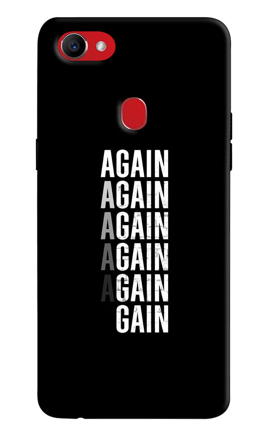 Again Again Gain Oppo F7 Hard Case Back Cover by Casekaro