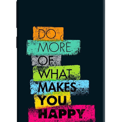 Do More Of What Makes You Happy Redmi 4A Hard Case Back Cover by Casekaro