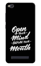 Open Your Mind Before Your Mouth Redmi 4A Hard Case Back Cover by Casekaro