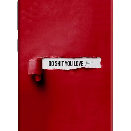 Do Shit You Love Redmi 4A Hard Case Back Cover by Casekaro