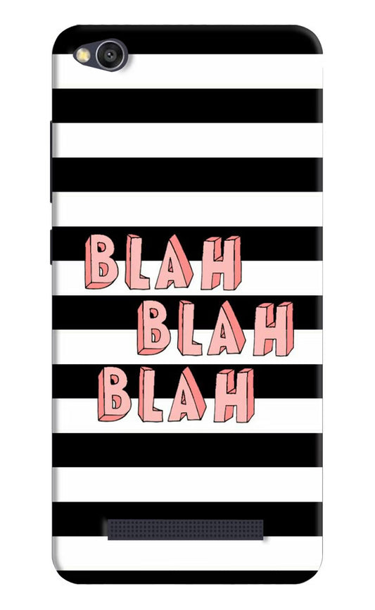 Blah Blah Blah Redmi 4A Hard Case Back Cover by Casekaro