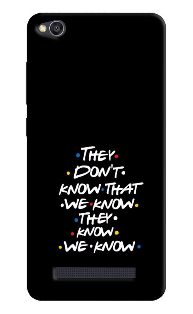 FRIENDS Dialogue Redmi 4A Hard Case Back Cover by Casekaro