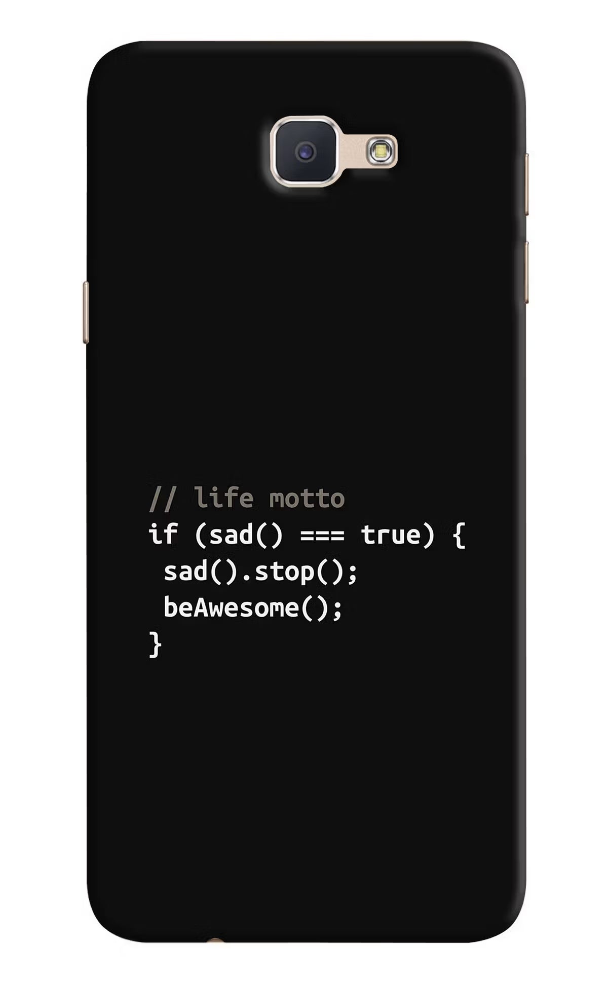 Life Motto Code Samsung J7 Prime Hard Case Back Cover by Casekaro