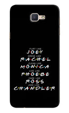 FRIENDS Character Samsung J7 Prime Hard Case Back Cover by Casekaro