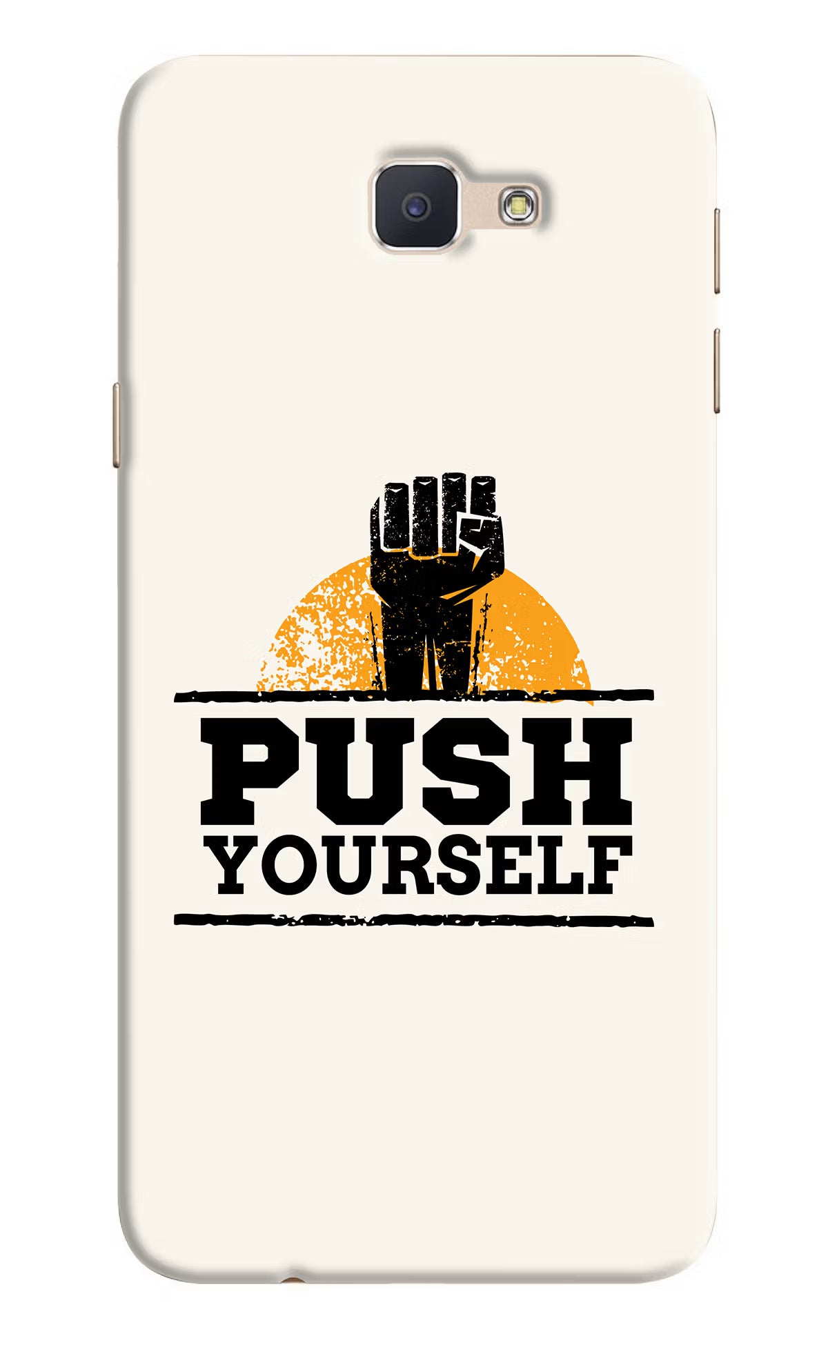 Push Yourself Samsung J7 Prime Hard Case Back Cover by Casekaro