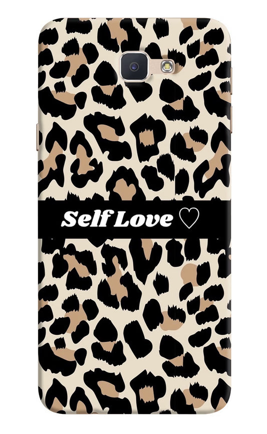 Leopard Print Self Love Samsung J7 Prime Hard Case Back Cover by Casekaro